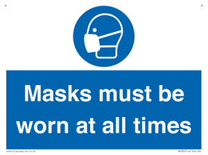 Masks must be worn at all times